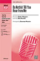 Do Nothin' till You Hear from Me SATB choral sheet music cover